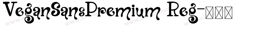 VeganSansPremium Reg字体转换